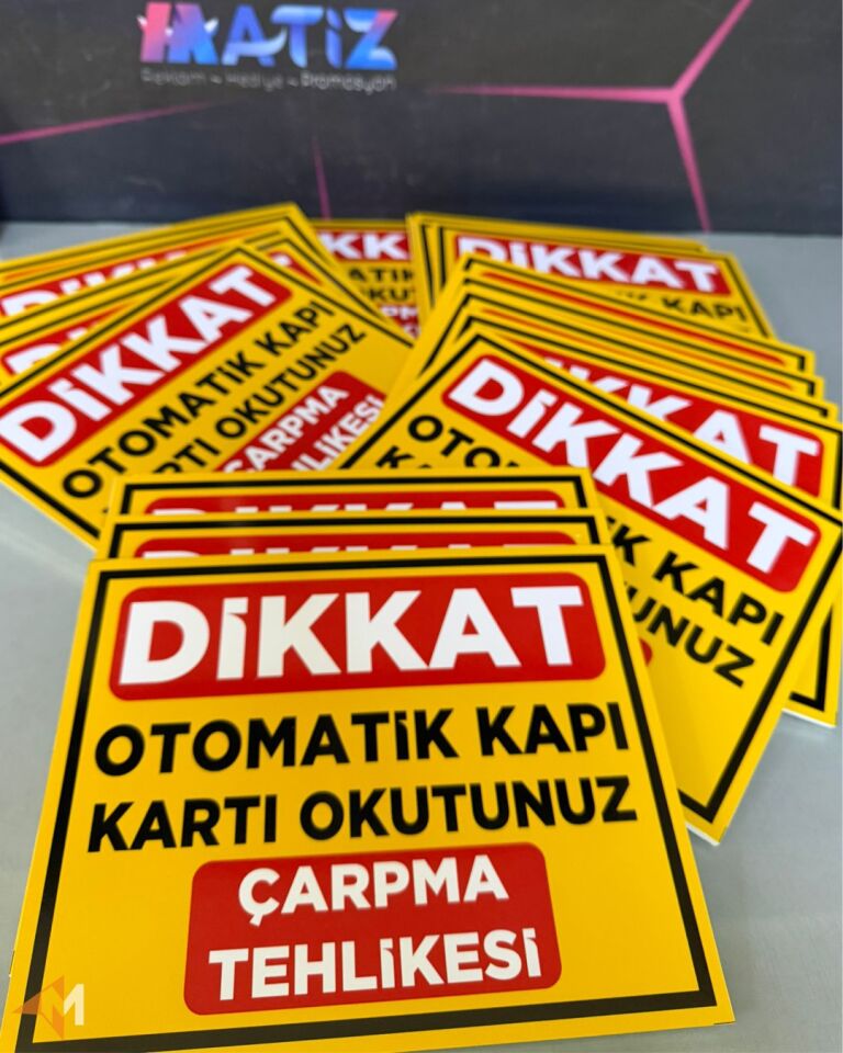 Otomatik Kapı Uyarı Levhası